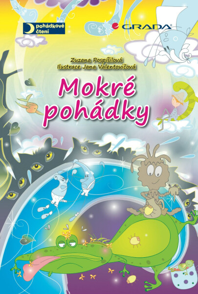 Mokré pohádky - Zuzana Pospíšilová, Jana Valentovičová