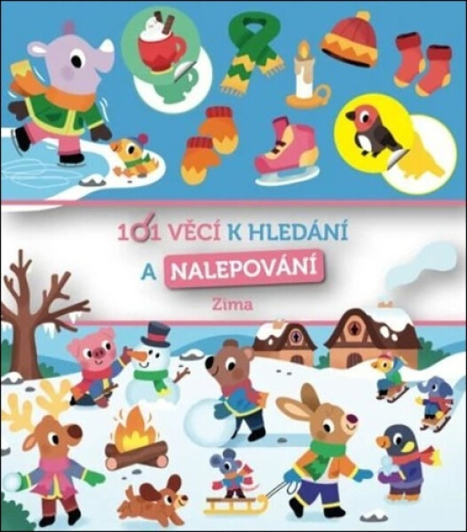 101 věcí k hledání a nalepování Zima - kolektiv