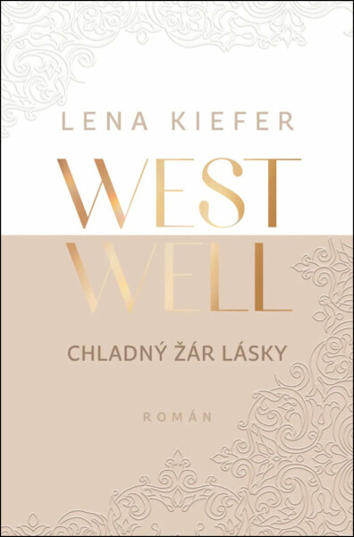 Westwell Chladný žár lásky