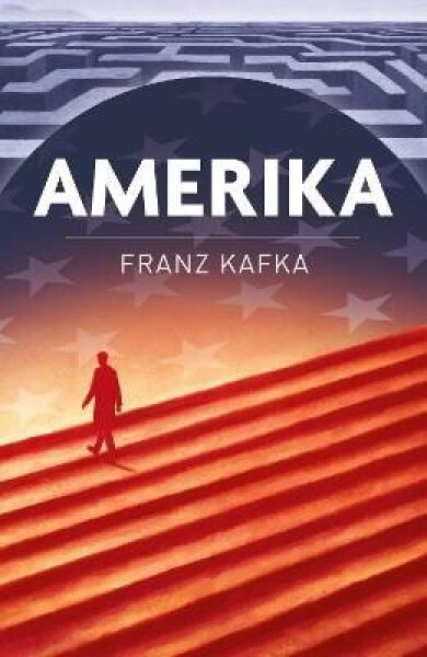 Amerika - Franz Kafka