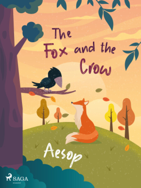 The Fox and the Crow - Ezop - e-kniha