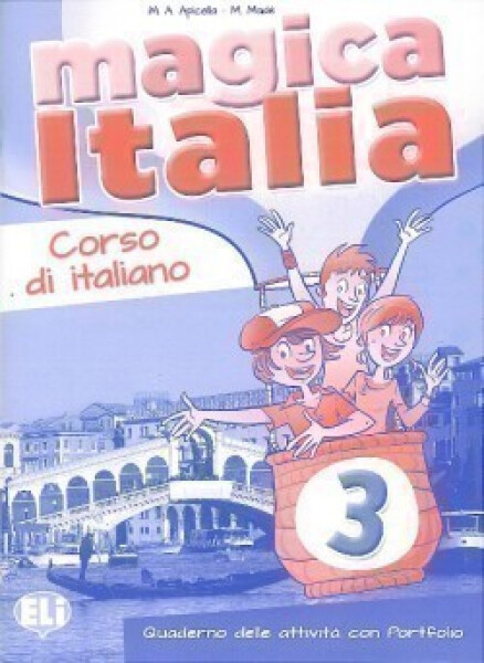 Magica Italia - 3 Quaderno operativo - M.A. Apicella