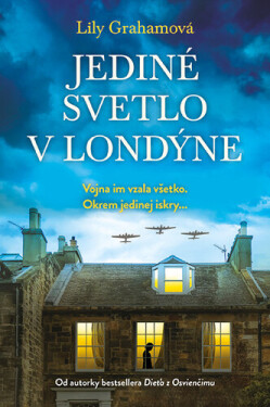 Jediné svetlo v Londýne - Lily Graham