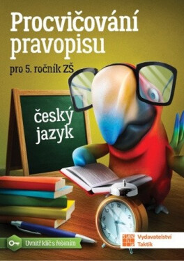 Procvičování pravopisu pro ročník