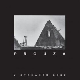 V otrhaném domě - Prouza