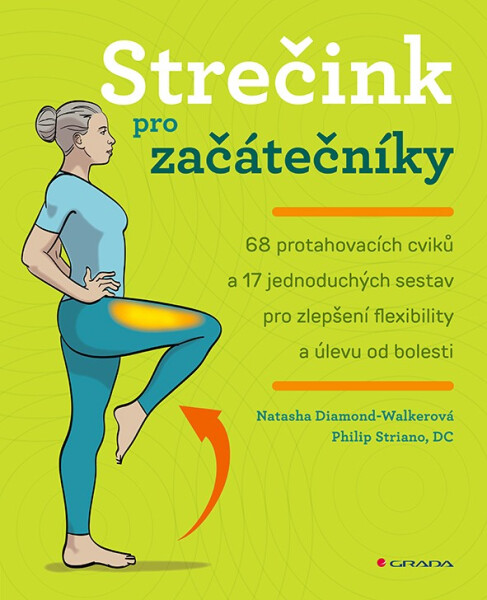 Strečink pro začátečníky - Natasha Walkerová