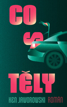 Co s těly - Ken Jaworowski