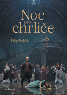 Noc pro chrliče - Filip Kalčák - e-kniha