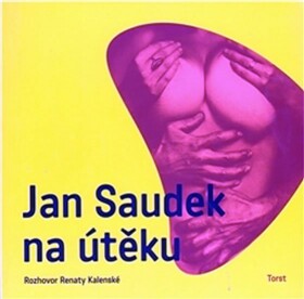 Jan Saudek na útěku Renata Kalenská