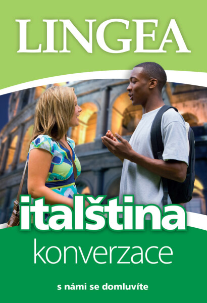 Italština - konverzace s námi se domlu, 4. vydání