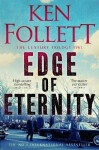 Edge of Eternity - Ken Follett