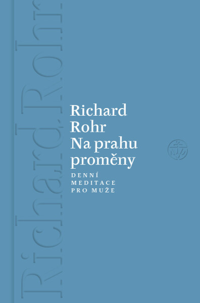 Na prahu proměny - Richard Rohr