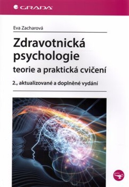 Zdravotnická psychologie Eva Zacharová