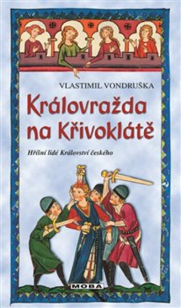 Královražda na Křivoklátě