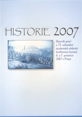 Historie 2007 Mlada Holá