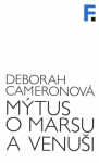 Mýtus Marsu Venuši Deborah Cameronová