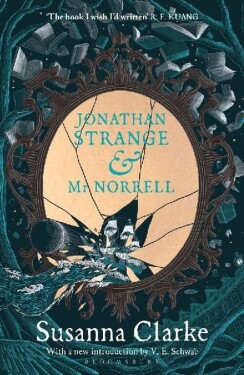 Jonathan Strange & Mr Norrell - Susanna Clarke