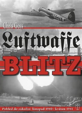 Luftwaffe Blitz Chris Goss