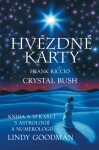 Hvězdné karty Lindy Goodman Crystal Bush