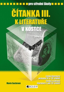 Čítanka III. literatuře kostce