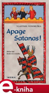 Apage Satanas! - Vlastimil Vondruška e-kniha