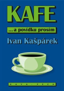 KAFE ... a povídku prosím