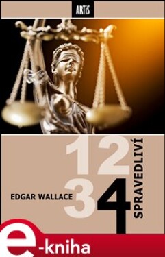 Čtyři spravedliví - Edgar Wallace e-kniha