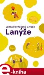 Lanýže Lenka Horňáková-Civade