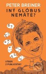 Iný glóbus nemáte? - Peter Breiner