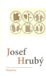 Polyphony Josef Hrubý