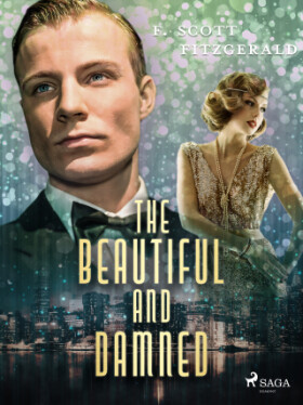 The Beautiful and Damned - F. Scott Fitzgerald - e-kniha