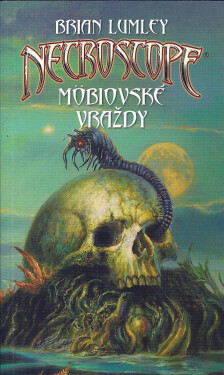 Necroscope: Möbiovské vraždy Brian Lumley