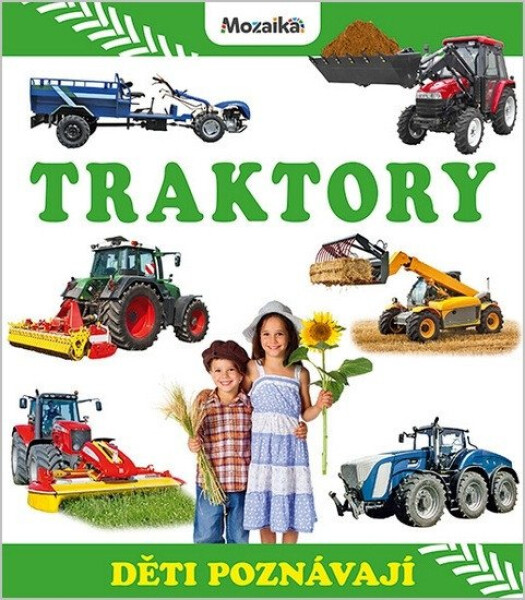 Traktory - Děti poznávají