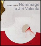 Hommage Jiří Valenta Zdenek Primus