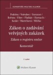 Zákon zadávání veřejných zakázek: Komentář Zákon