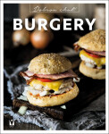 Burgery - Dobrou chuť! - kolektiv autorů