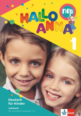 Hallo Anna neu 1 (A1.1) - Lehrbuch + 2Audio CD - Olga Swerlowa