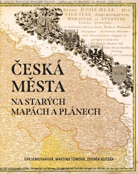 Česká města na starých mapách plánech