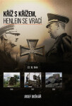Kříž s křížem, Henlein se vrací - Josef Doškář
