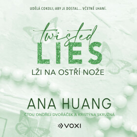 Twisted Lies: Lži na ostří nože - Ana Huang - audiokniha