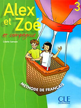 Alex et Zoe 3 Livre de l'eleve DOPRODEJ