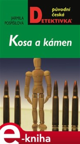 Kosa a kámen - Jarmila Pospíšilová e-kniha