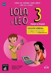 Lola y Leo 3 paso a paso (A2.1) - Edición híbrida Libro del alumno + Campus (12 meses) - Marcela Fritzler