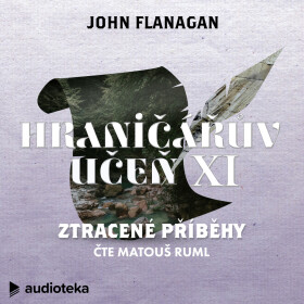 Ztracené příběhy - John Flanagan - audiokniha