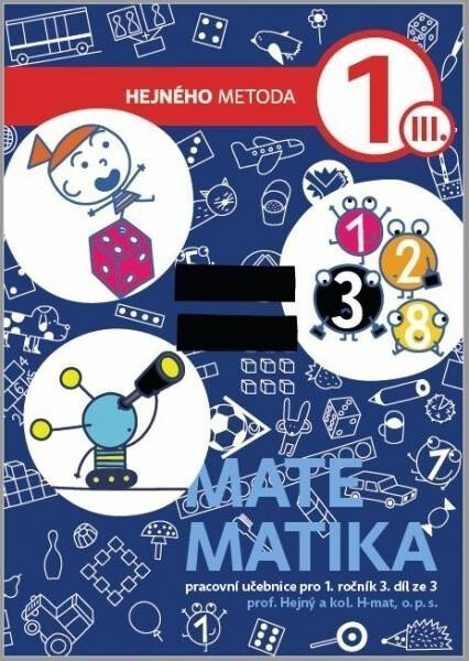 Matematika 1. ročník - 3. díl - Milan Hejný