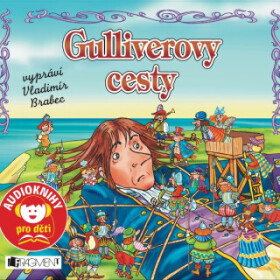 Gulliverovy cesty - Jana Eislerová, Jonathan Swift - audiokniha