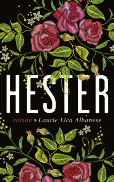 Hester - Laurie Lico Albanese - e-kniha