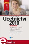 Účetnictví 2016, učebnice pro SŠ a VOŠ - Jitka Mrkosová e-kniha