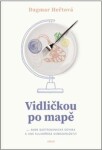 Vidličkou po mapě Dagmar Heřtová