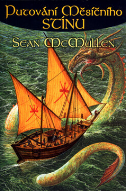 Putování měsíčního stínu Sean McMullen